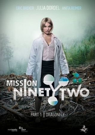  Фильм Mission NinetyTwo: Dragonfly