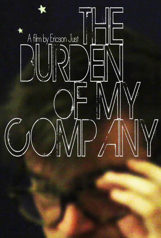  Фильм The Burden of My Company